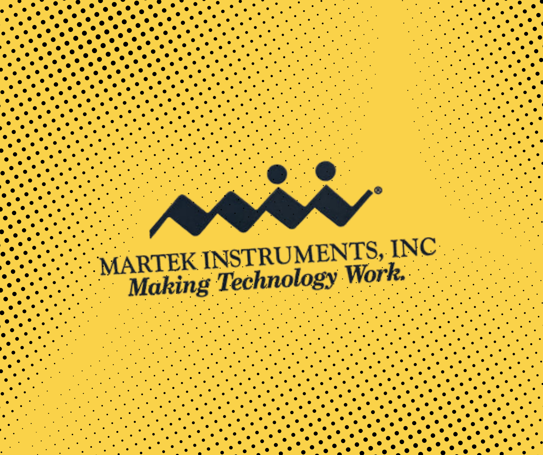 Martek Instruments Making Technology Work